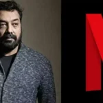 नेटफ्लिक्स पर भड़के अनुराग कश्यप